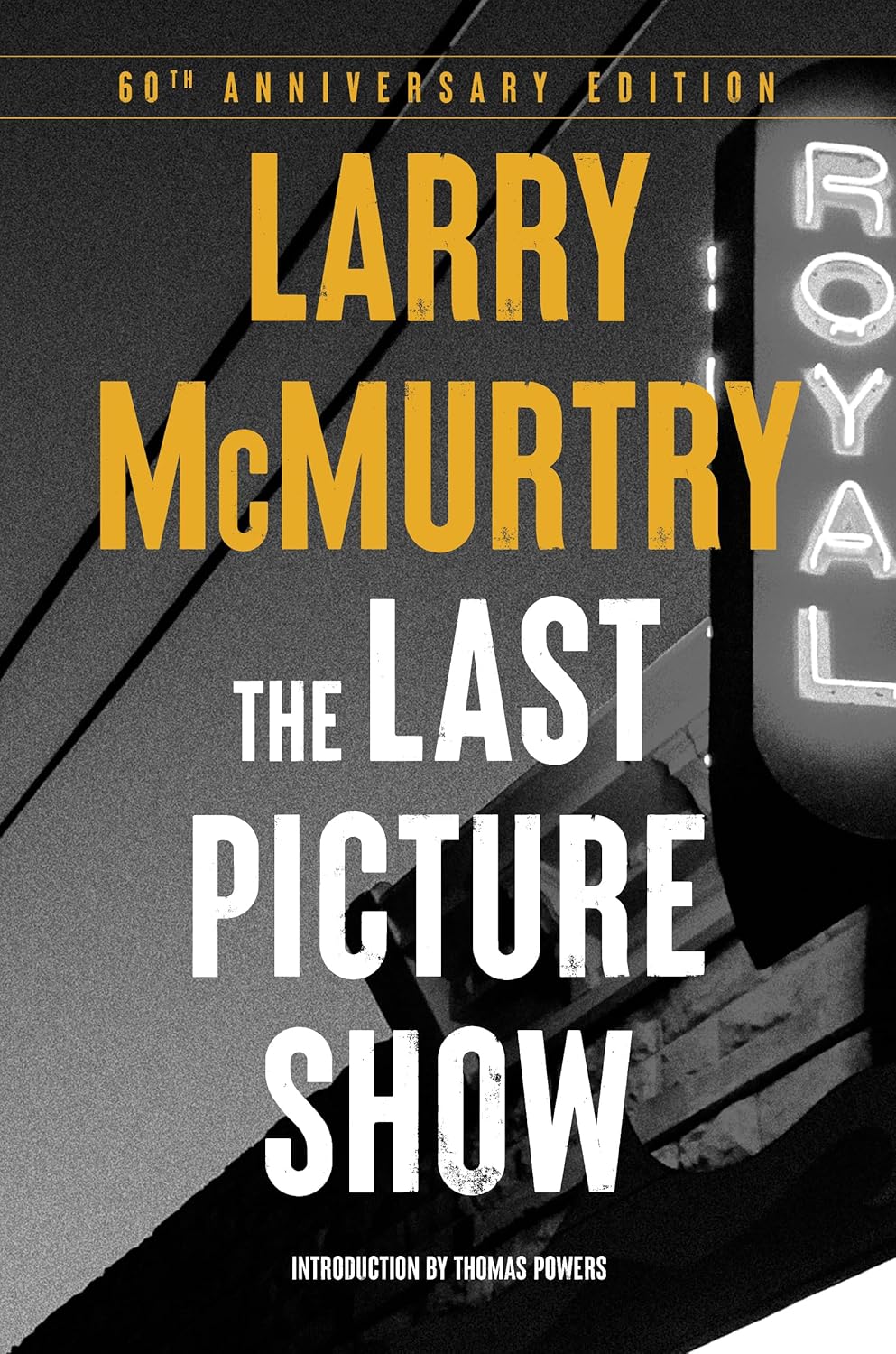 The Last Picture Show: A Novel ? 60th Anniversary Edition