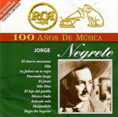 Jorge Negrete 100 Anos De Musica RCA-BMG-12920