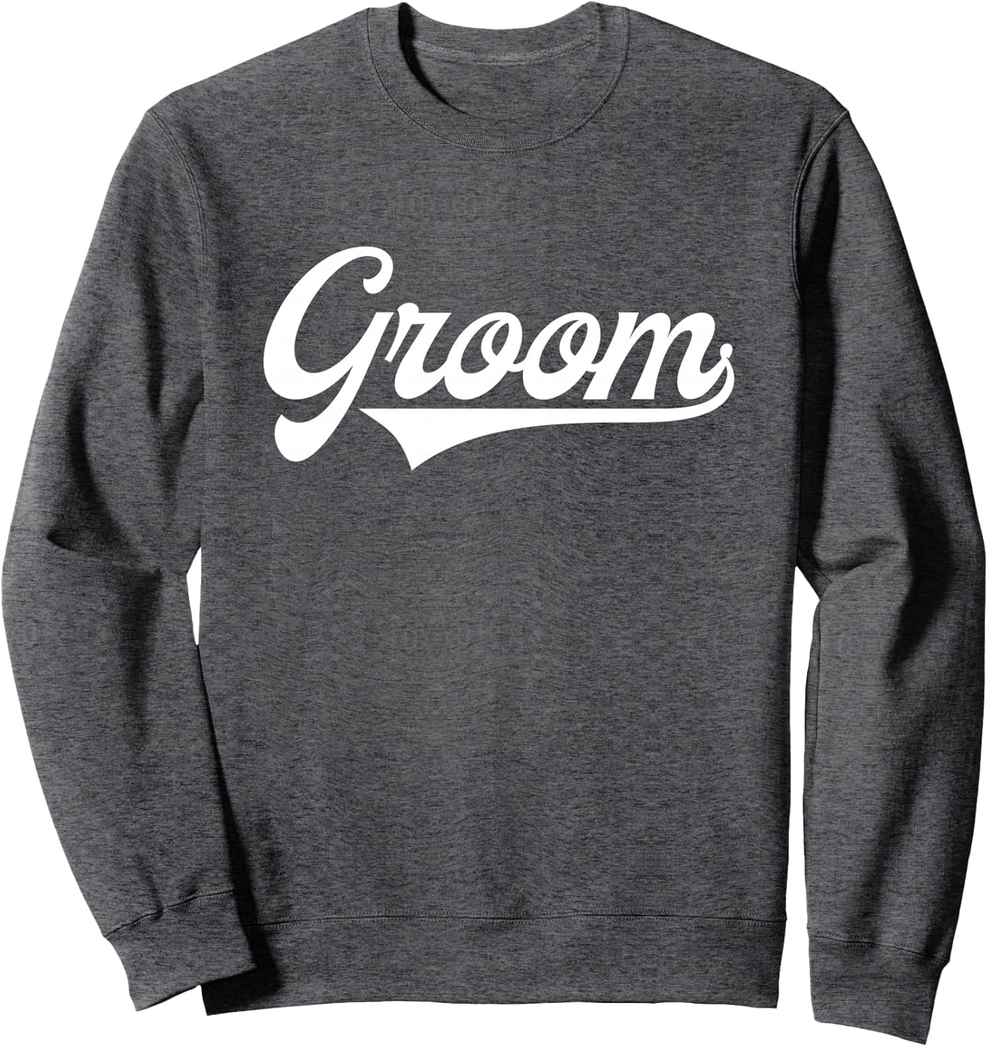 The Groom Sweatshirt