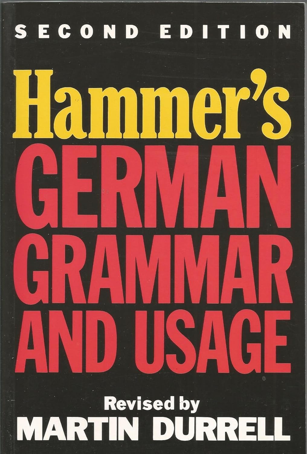 Amazon.co.jp Hammer's German Grammar and Usage Hammar, Alfred Edward