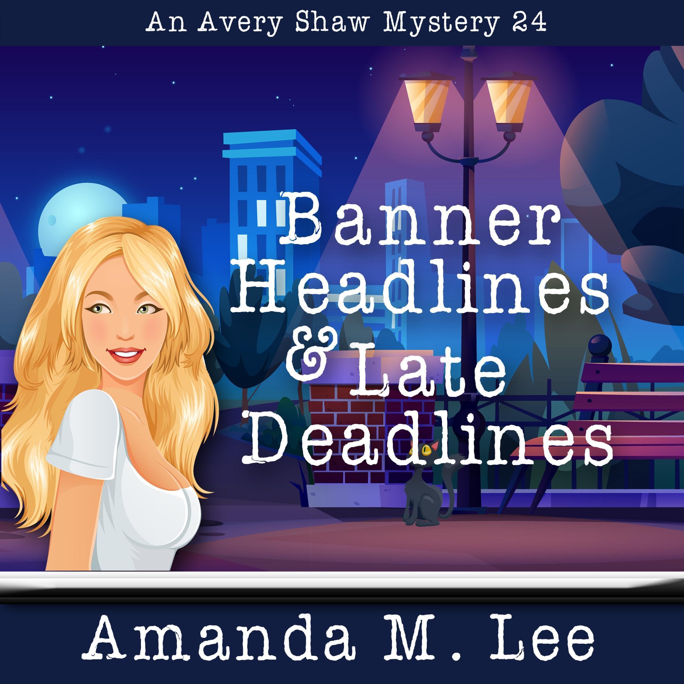 Cover art for Banner Headlines & Late Deadlines