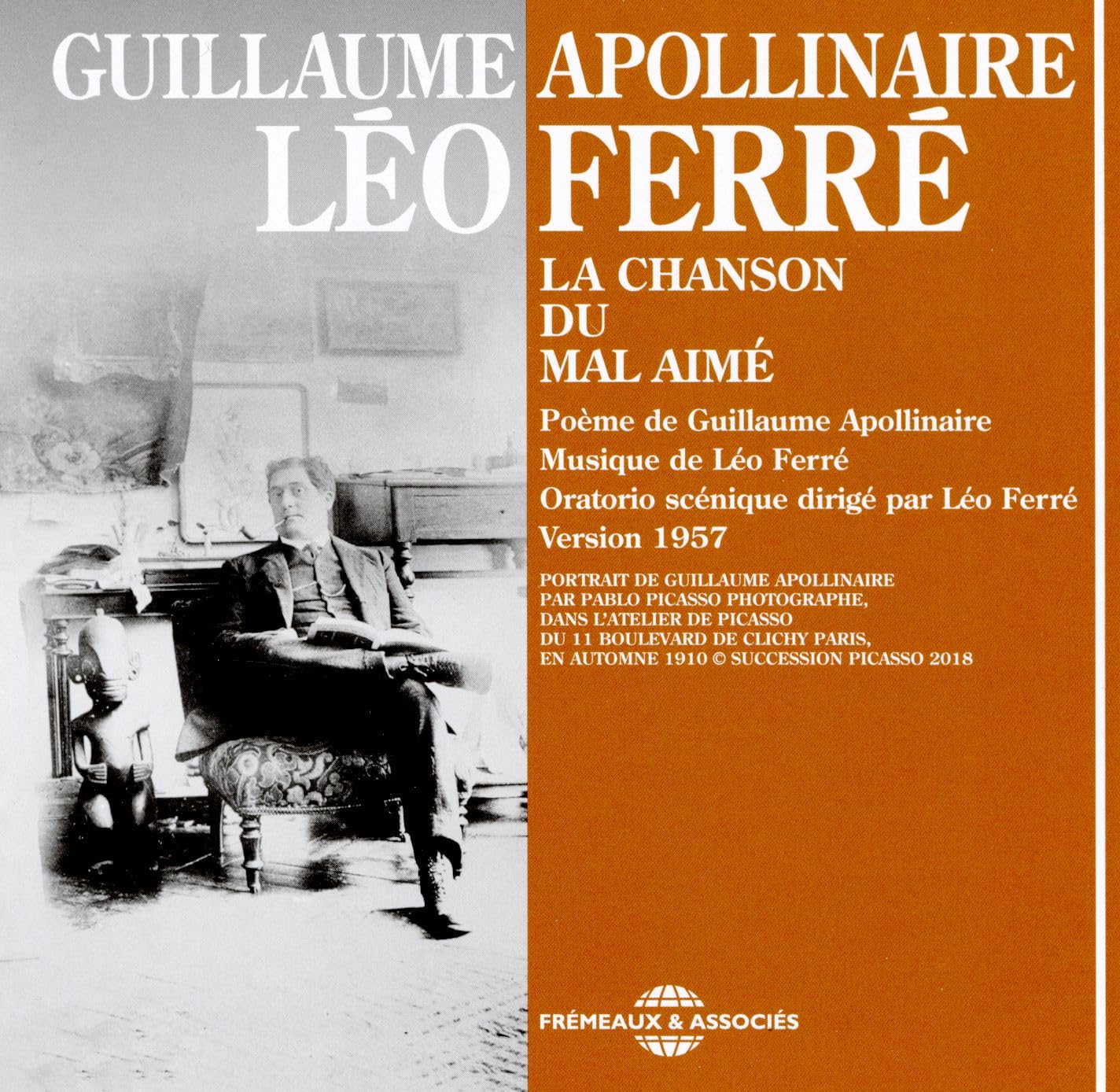 La Chanson Du Mal Aimé, Poème De Guillaume Apollinaire - Musique De Léo Ferré