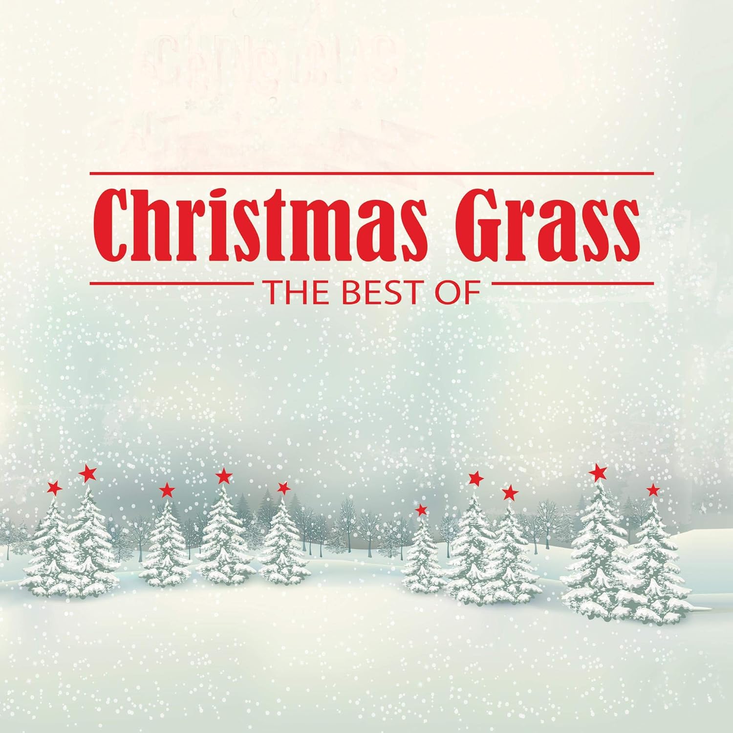 Christmas Grass: The Best Of (Green LP) por Various Artists — capa do álbum