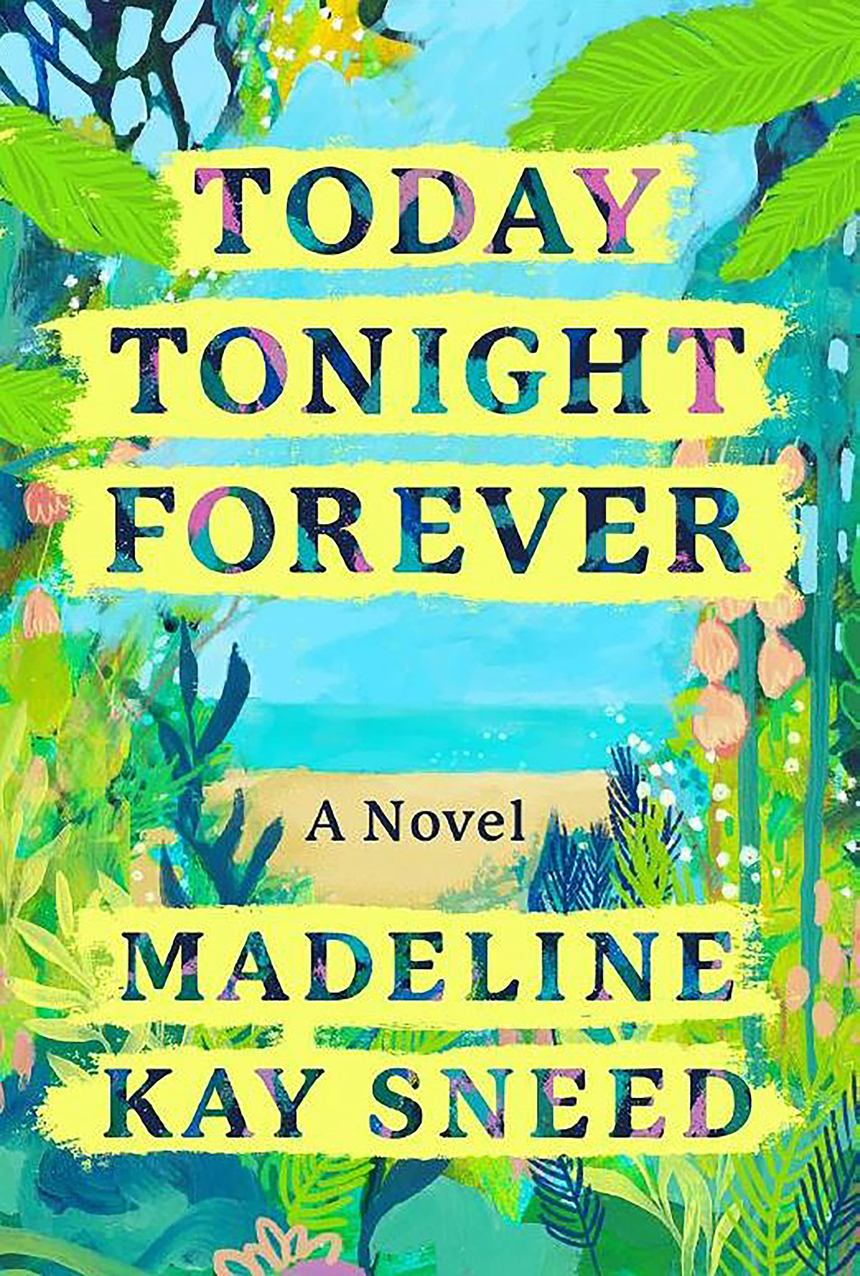Buy Today Tonight Forever — BookShops.in