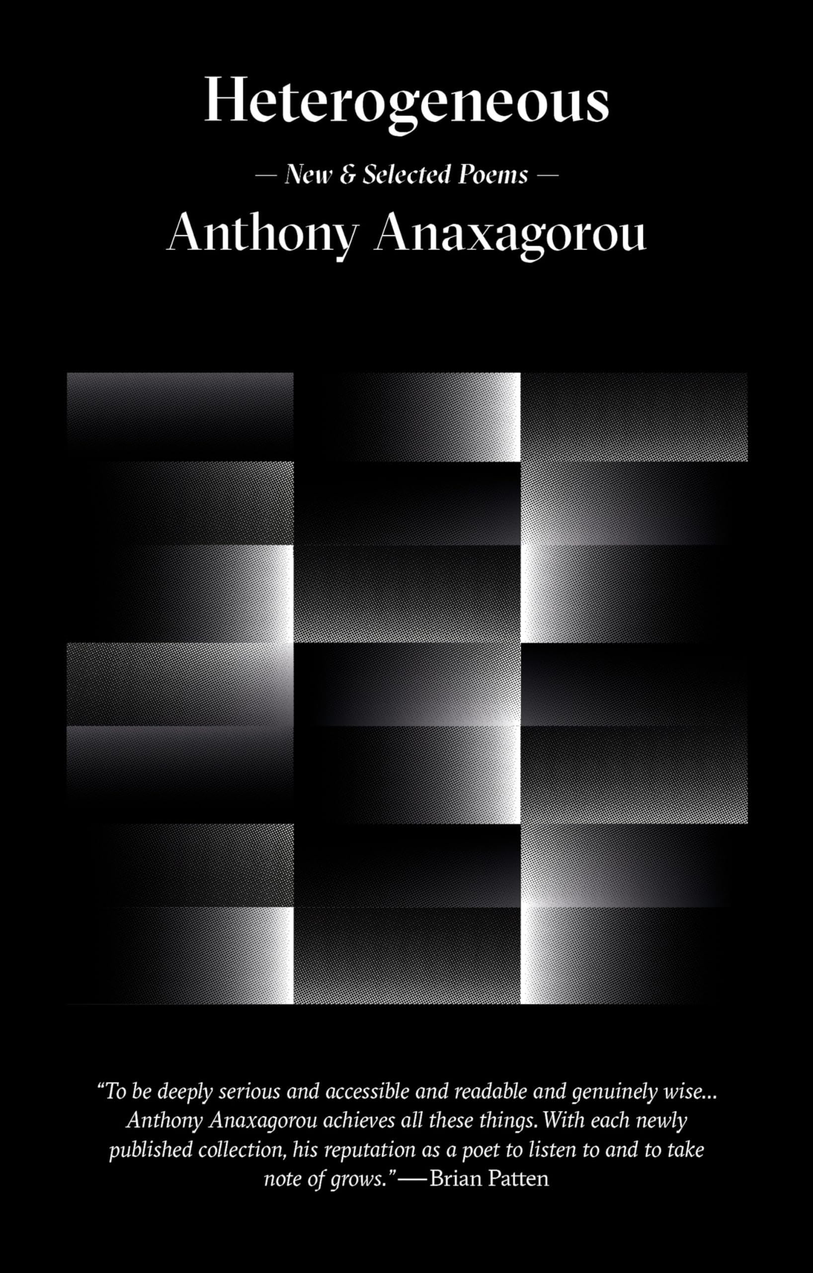 Heterogeneous by Anthony Anaxagorou PAPERBACK 9780993103834