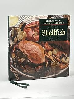 Shellfish (Williams-Sonoma Kitchen Library)