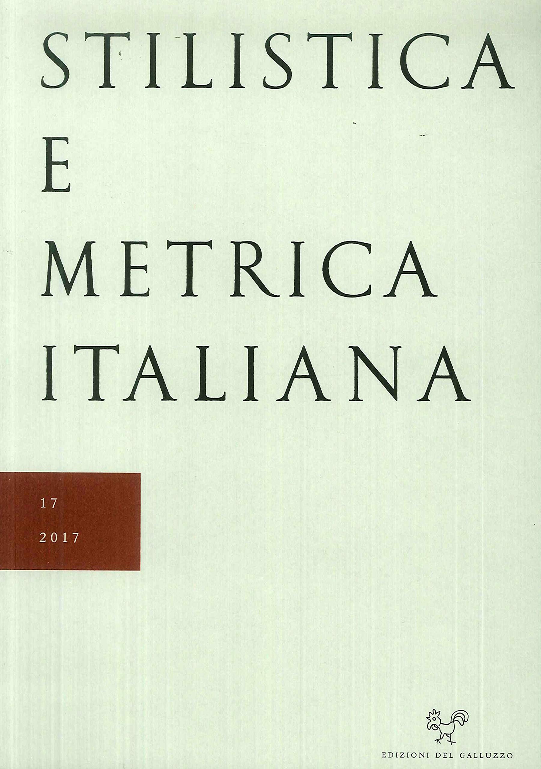 Stilistica E Metrica Italiana (2017) (Vol. 17) - 4