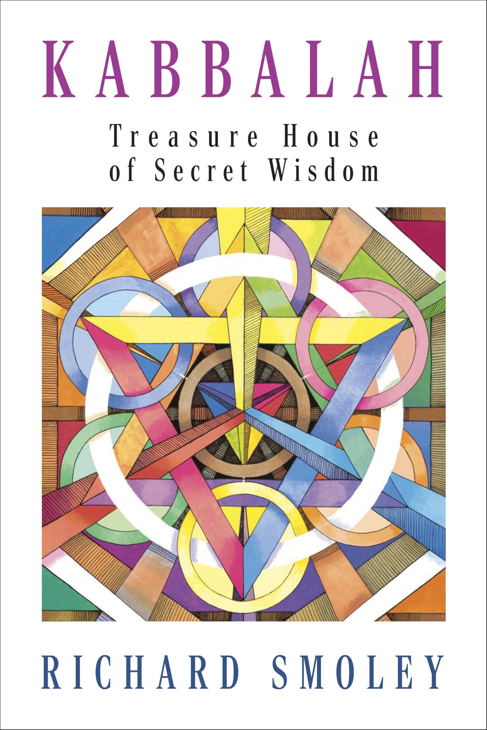 Kabbalah: Treasure House of Secret Wisdom