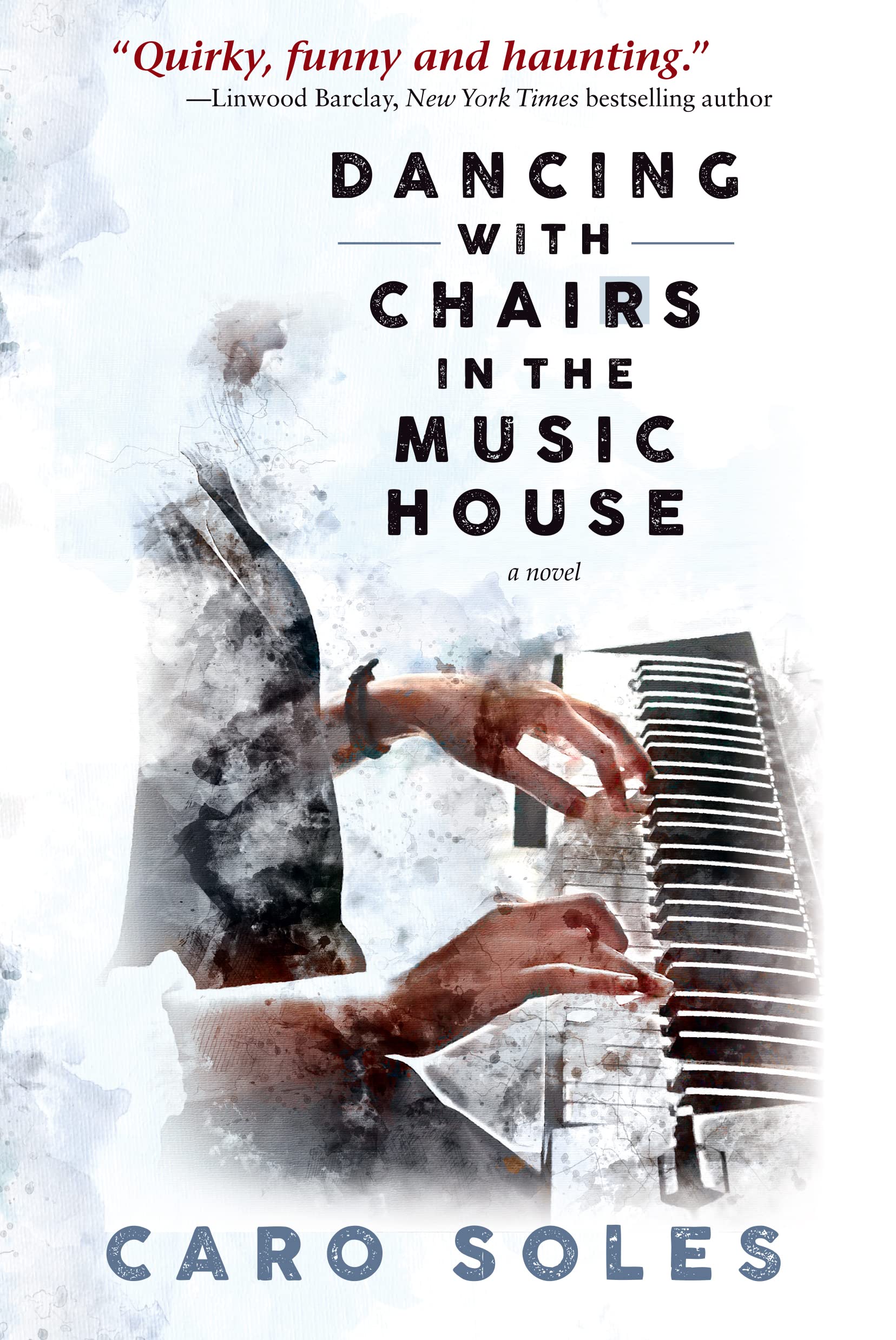 Dancing with Chairs in the Music House (Inanna Poetry & Fiction)