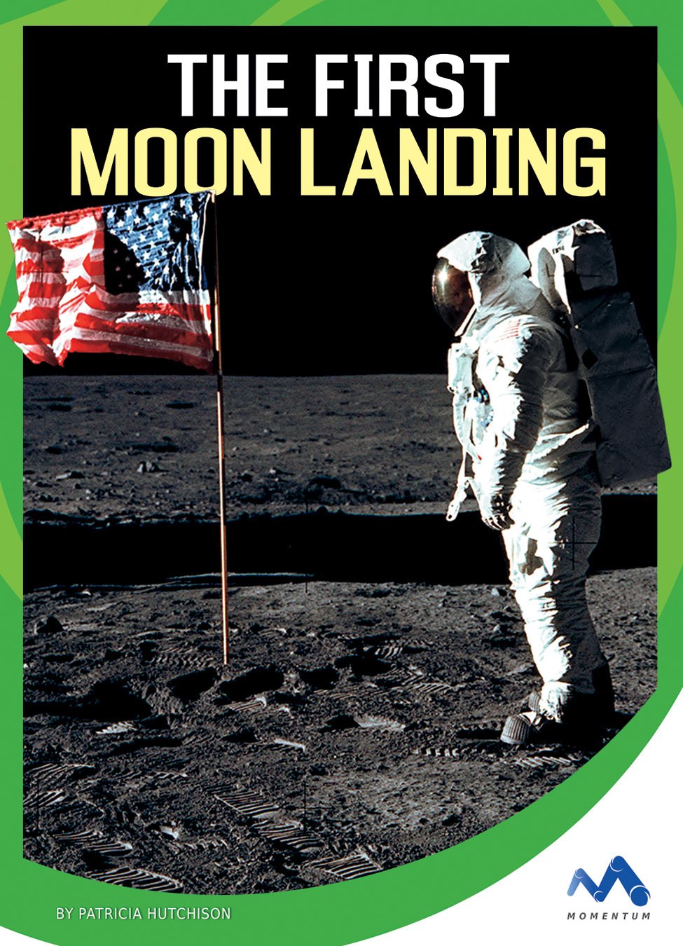 The First Moon Landing (Wonders of Space)