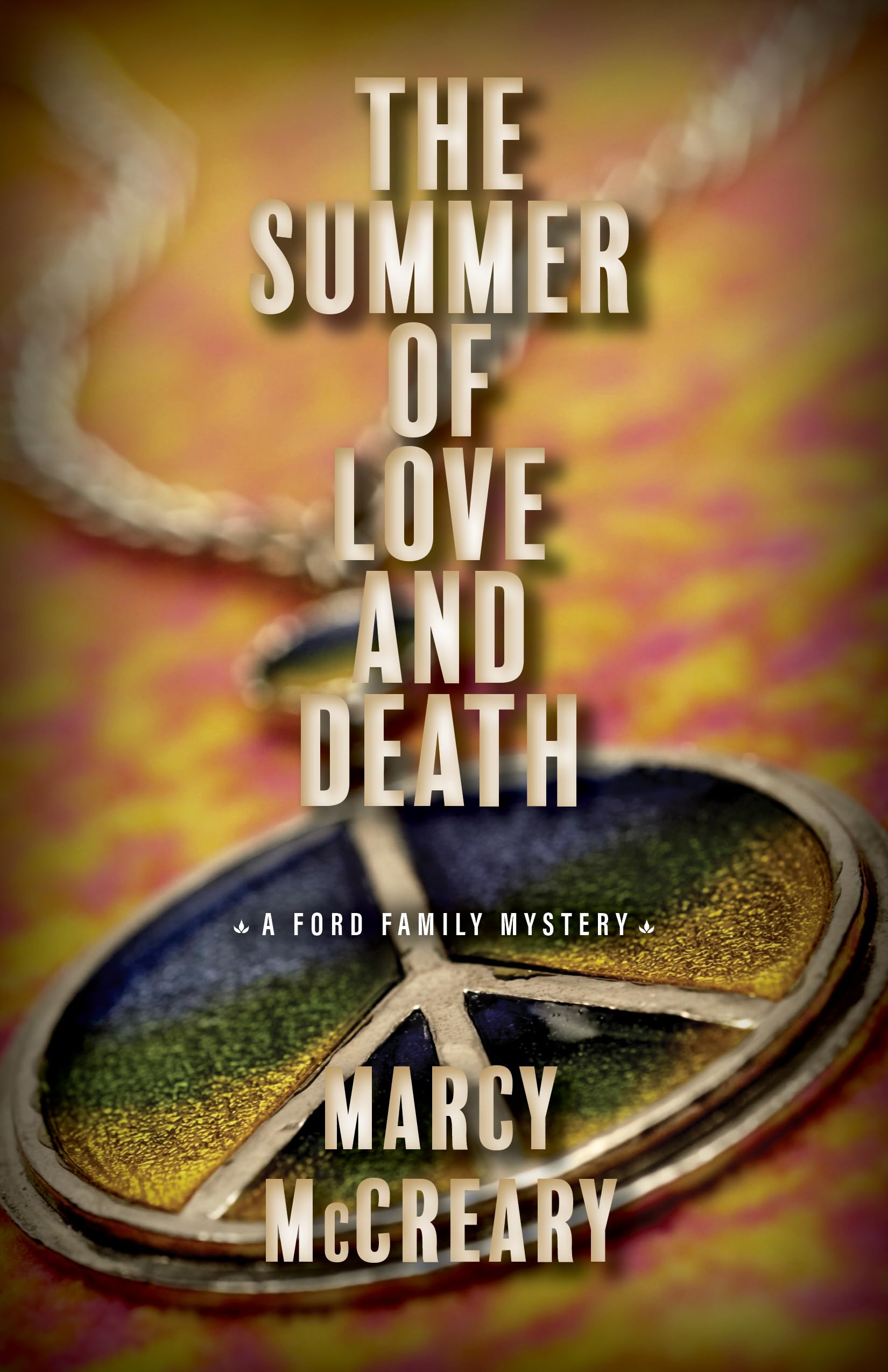 Buy The Summer of Love and Death: Volume 3 (A Ford Family Mystery) — BookShops.in