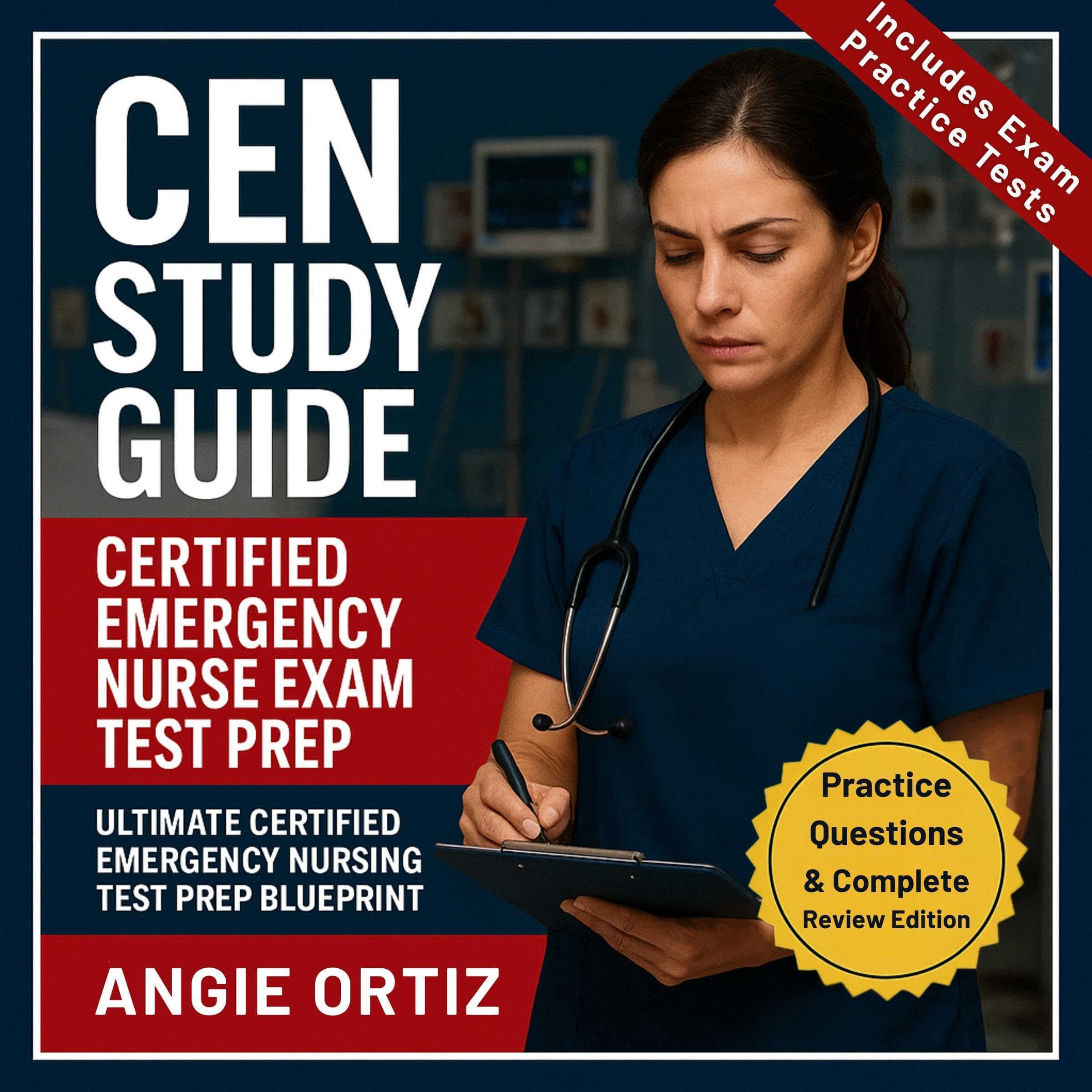 Cover art for CEN Study Guide - Certified Emergency Nurse Exam Test Prep - Ultimate Certified Emergency Nursing Test Prep Blueprint - (Includes Exam Practice Tests) Practice Questions & Complete Review Edition