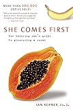 Cover of She Comes First: The Thinking Man's Guide to Pleasuring a Woman (Kerner)