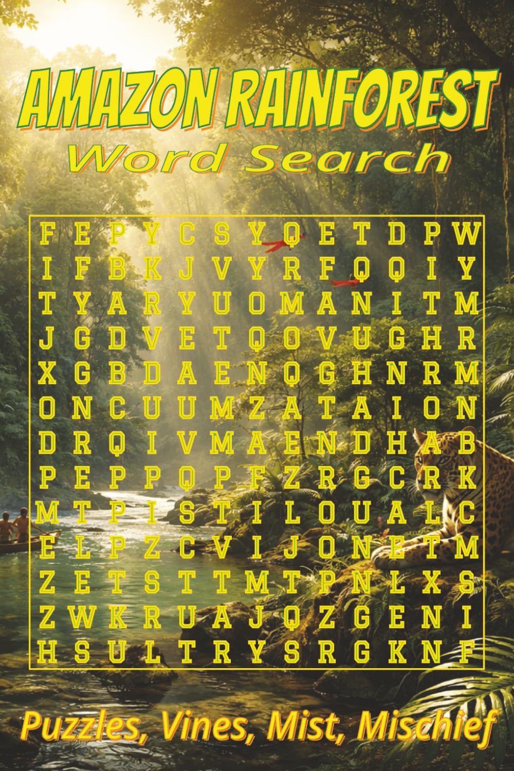 Amazon Rainforest Word Search for Adults: Easy-Print Word Searches: Jungle Animals, Exotic Birds, Tropical Plants & More | 6x9 | 110 pages | 55 ... A travel-ready gift for rainforest downtime.