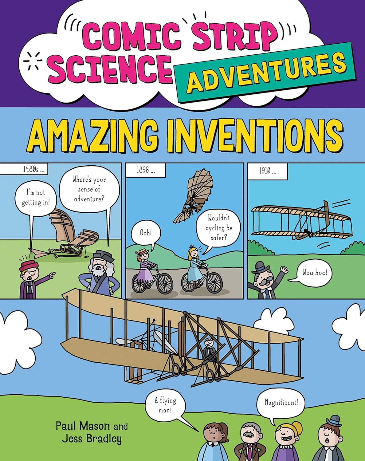 Comic Strip Science Adventures: Amazing Inventions Comic Strip Science Adventures: Amazing Inventions