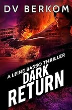 Dark Return: A Leine Basso Thriller
