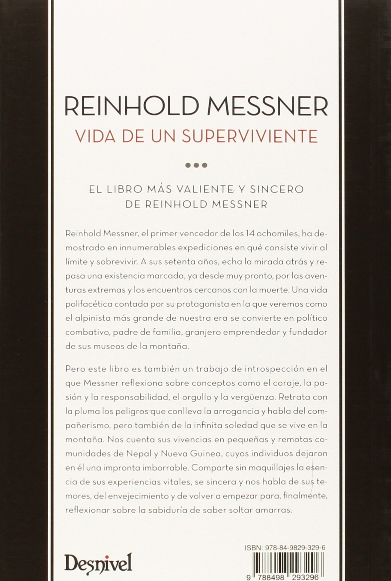 Reinhold Messner, vida de un superviviente