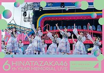 日向坂46/6周年記念MEMORIAL LIVE～6回目のひな誕祭～in 横浜… Amazon.co.jp: 6周年記念MEMORIAL LIVE ～6回目のひな誕祭～ in