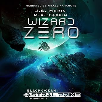 Wizard Zero: Mission 2 Audiobook by J.S. Morin episode artwork