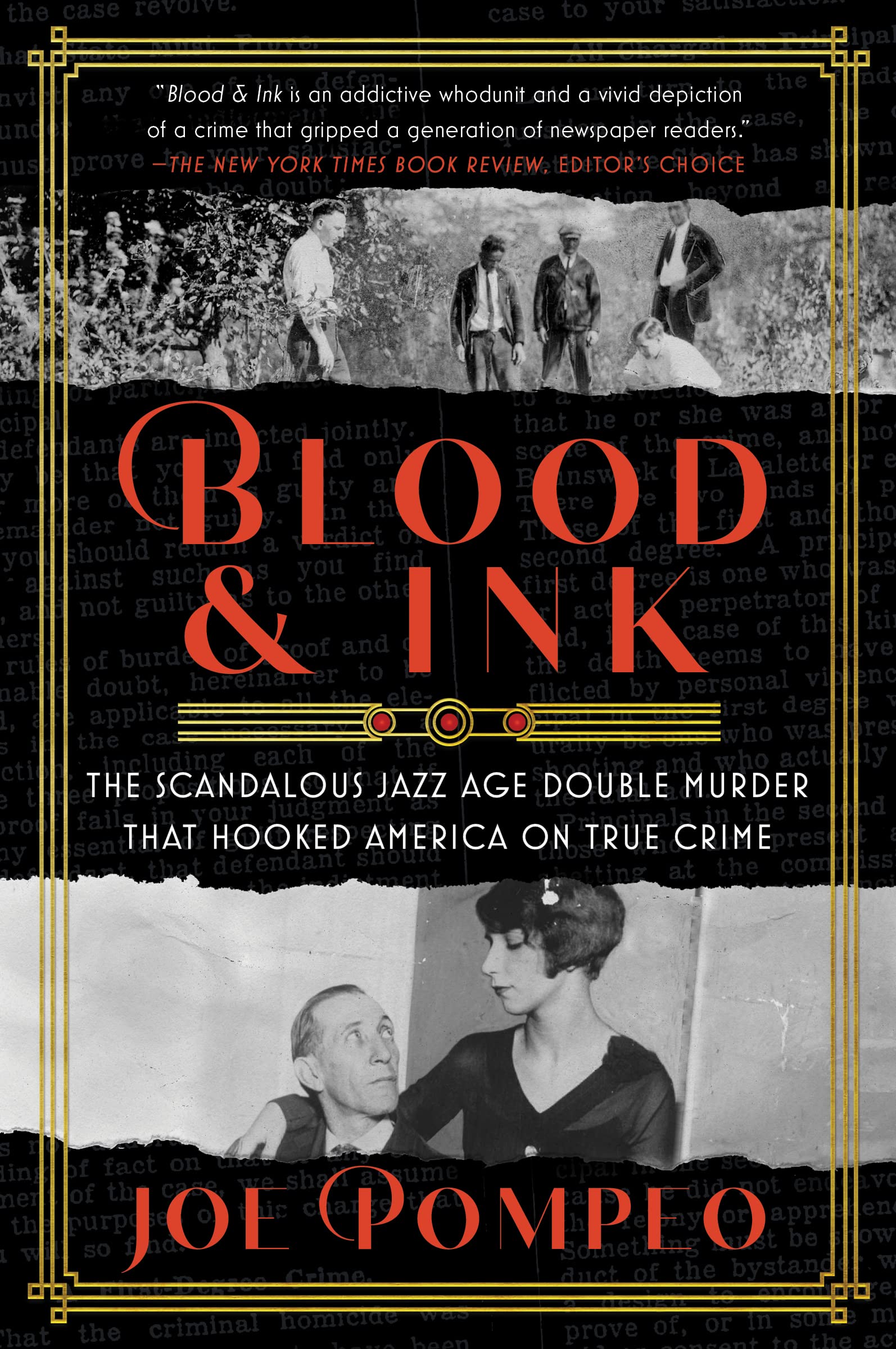 Blood & Ink: The Scandalous Jazz Age Double Murder That Hooked America on True Crime – An NYT Editor's Pick: How the 1922 Case Launched Tabloid Journalism