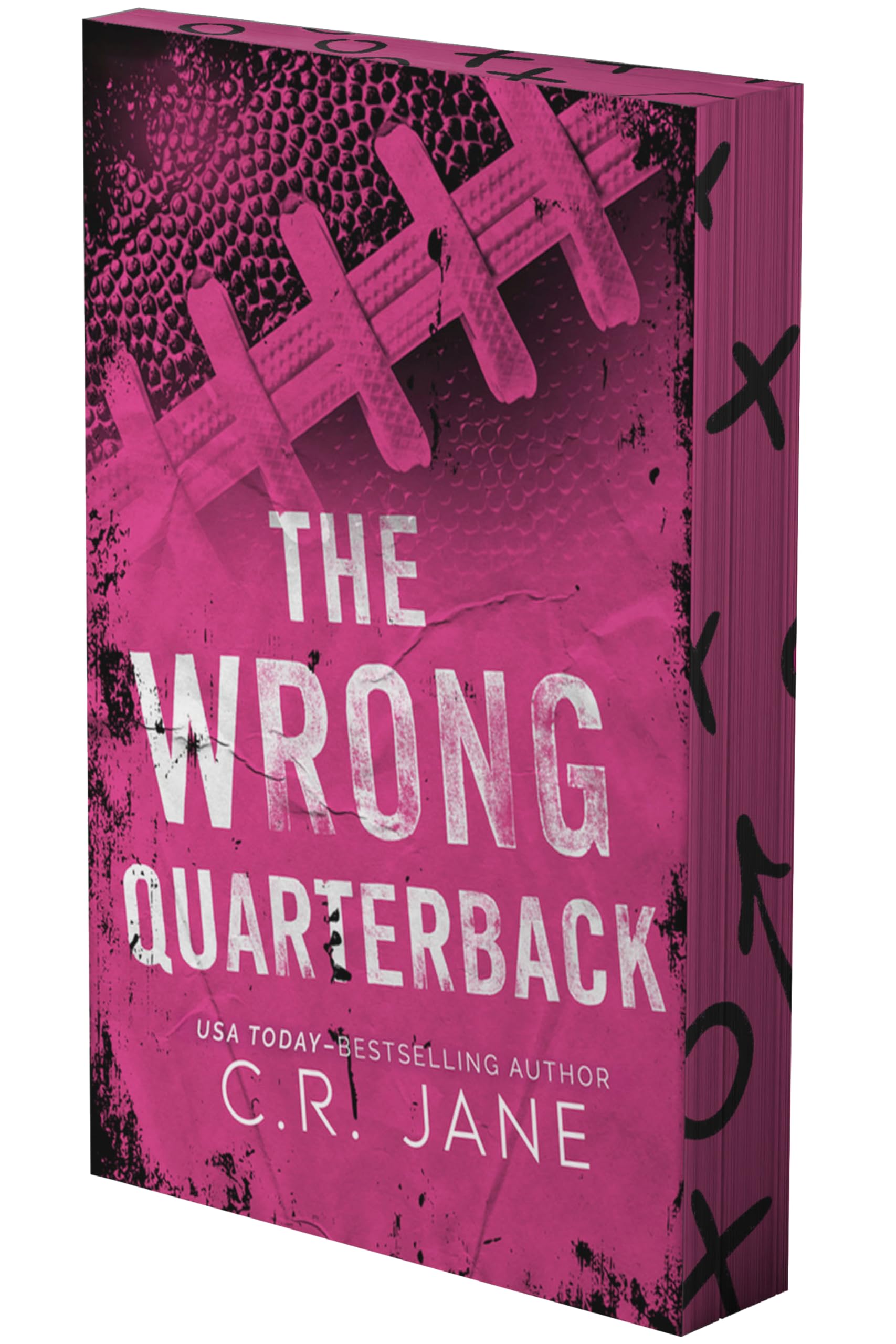 The Wrong Quarterback: A Football Romance (The Wrong Player Series, 1)
