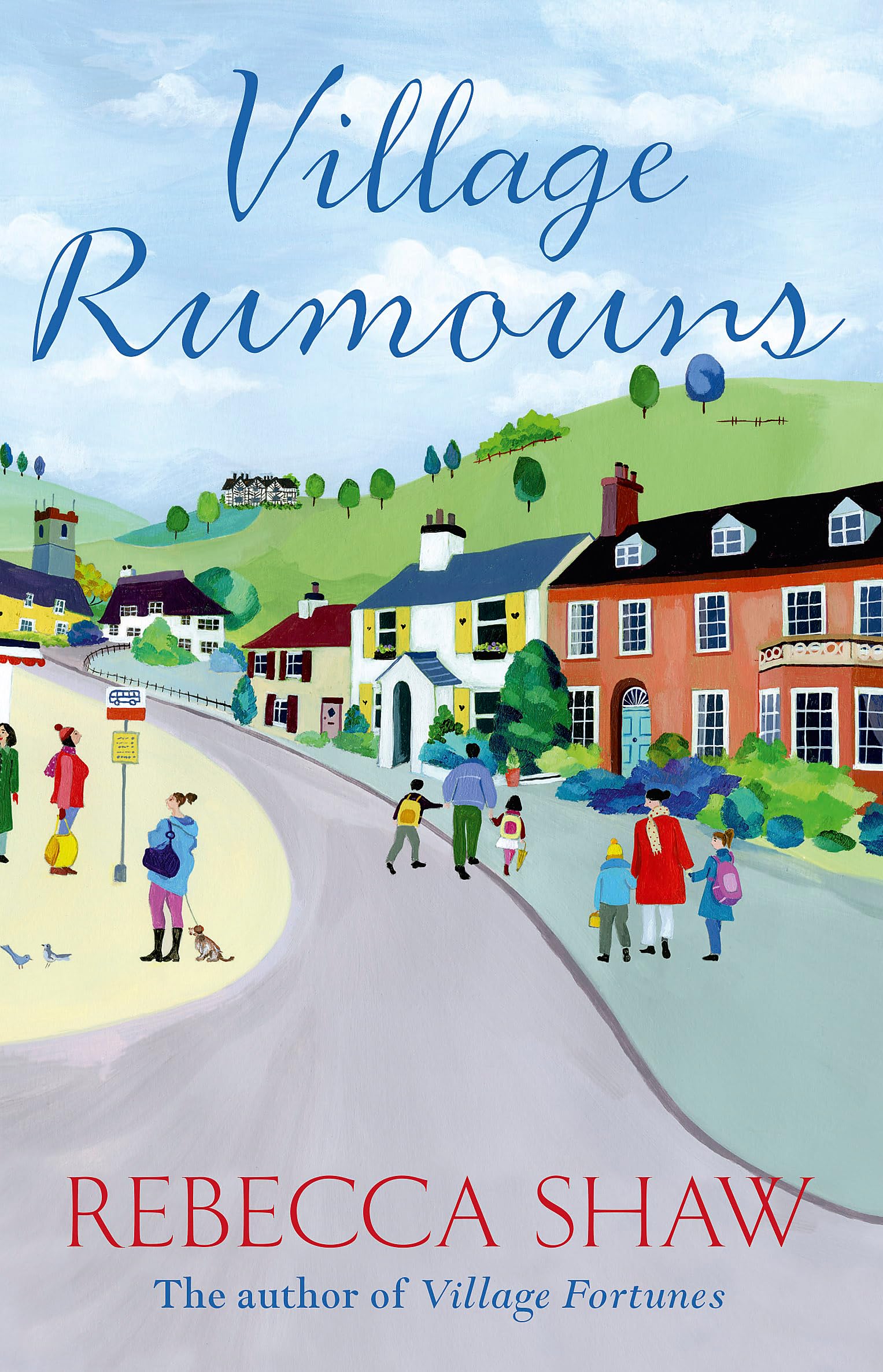 Village Rumours (TURNHAM MALPAS) - Shaw, Rebecca