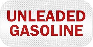 Unleaded Gasoline Sign, 6x12 Inches, 3M EGP Reflective .040 Aluminum, Fade Resistant, Made in USA by My Sign Center