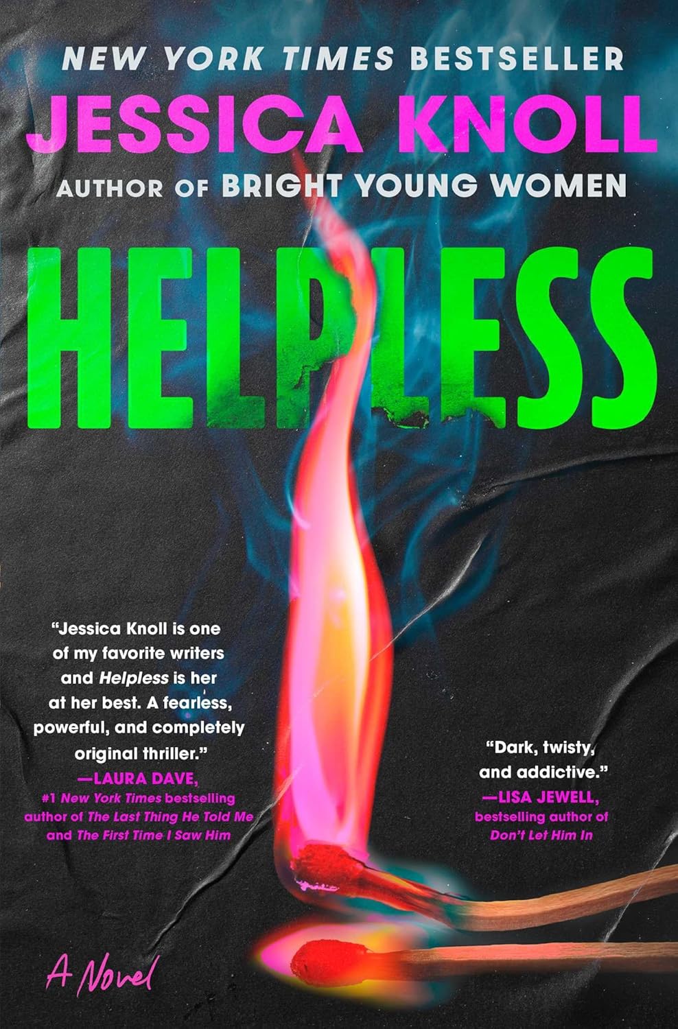 Helpless: A Novel