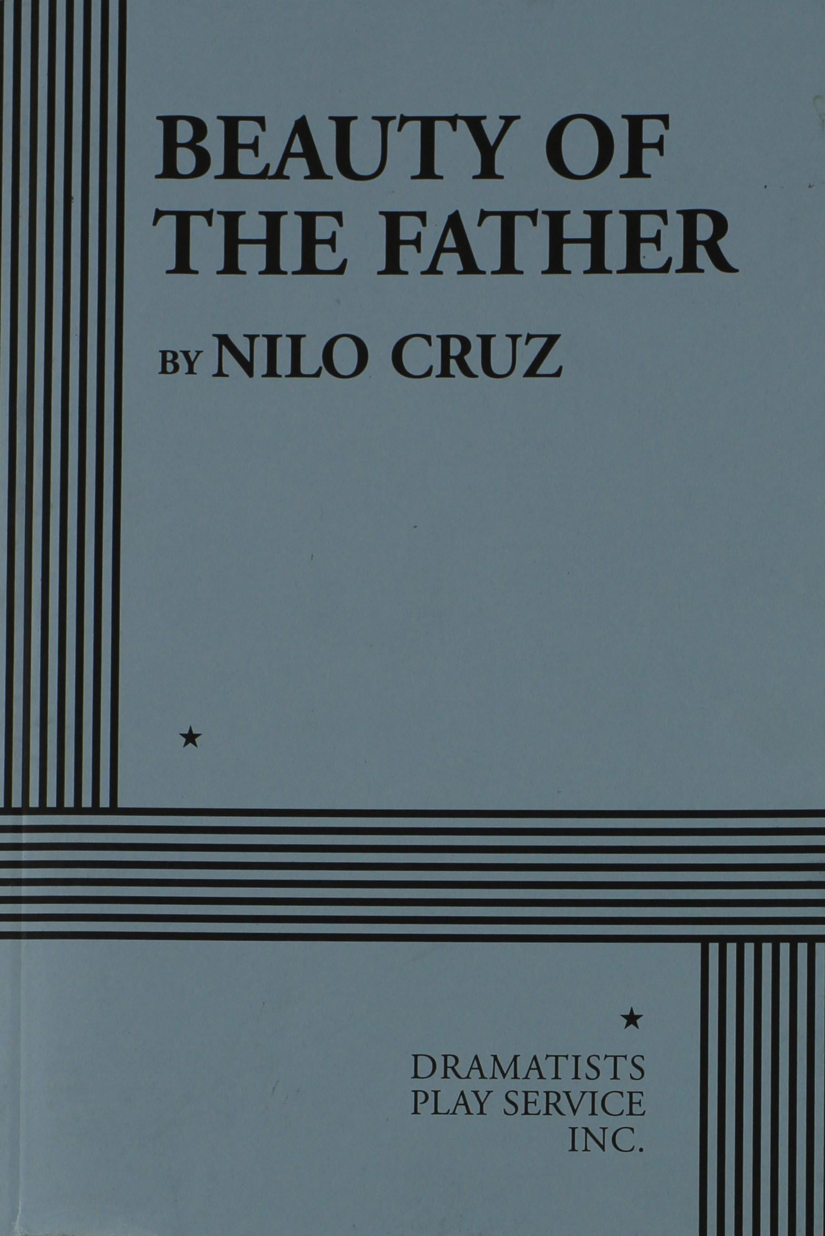 Beauty of the Father - Acting Edition