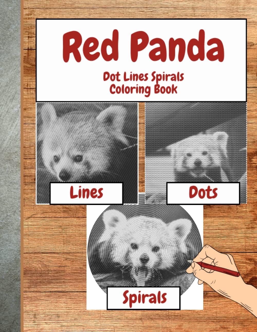 Independently published Red Panda Dots Lines Spirals images Coloring Book: Superb Spiroglyphics For Relaxation & Stress Relief: Create Masterpieces With Ease, Ideal Gift ... x 11’, Soft Cover, Matte Finish, Paperback