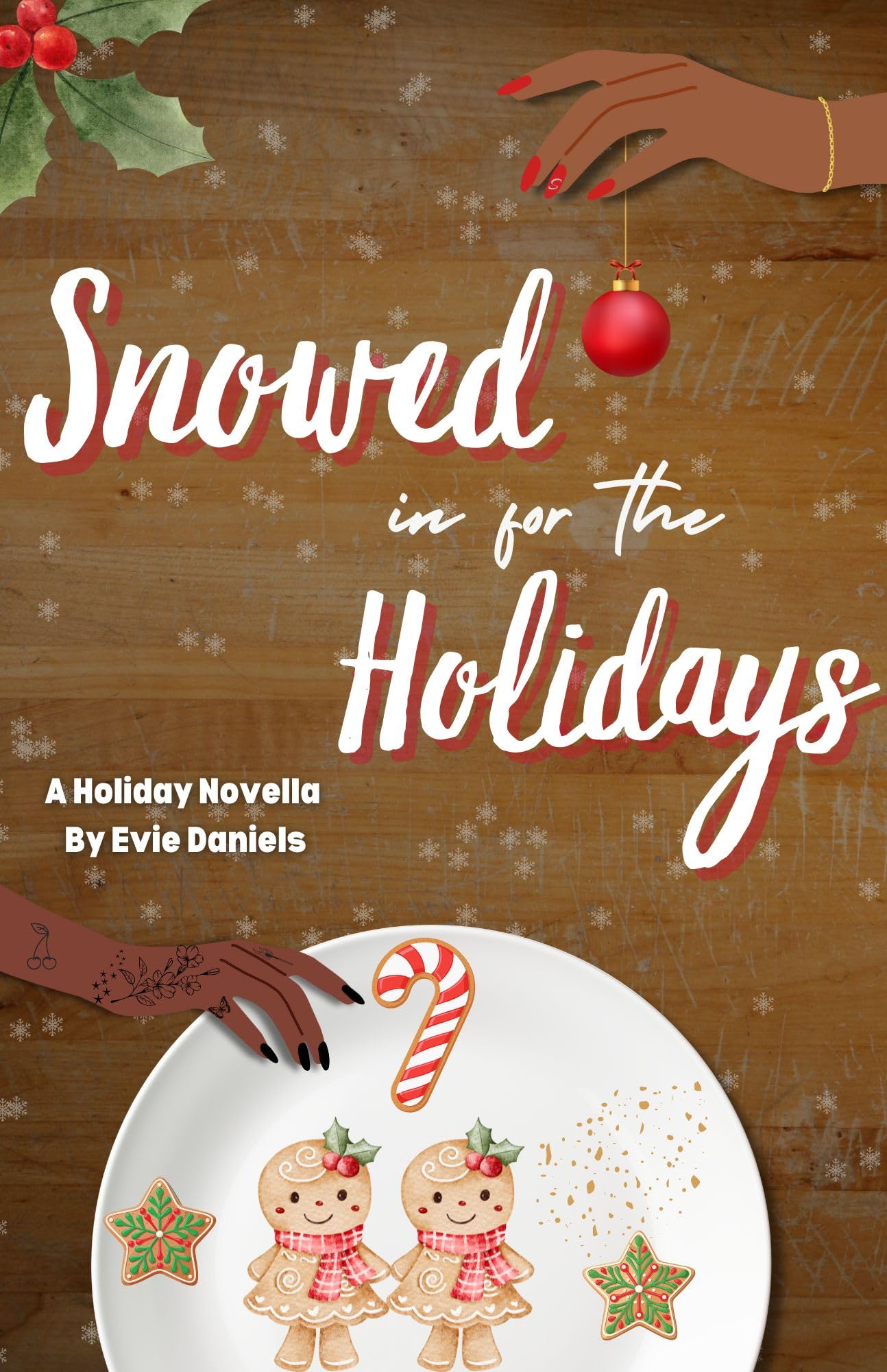 Snowed in for the Holidays: A Sapphic Holiday