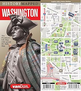 History Mapped Washington Presidential Map by VanDam: Washington DC Capital Map Edition and Graphic of Washington's Life
