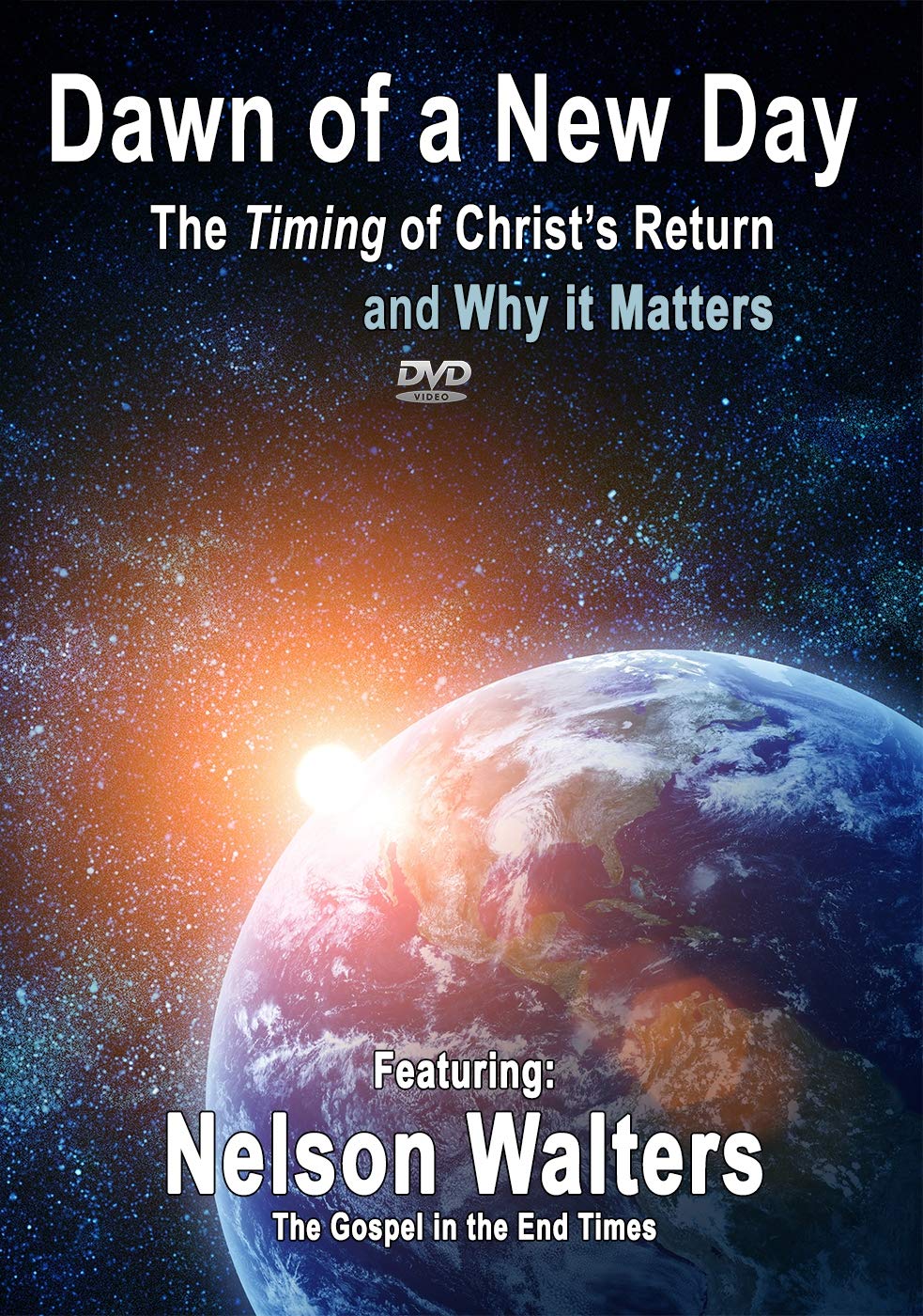 Dawn of a New Day: The Timing of Christ's Return and Why it Matters