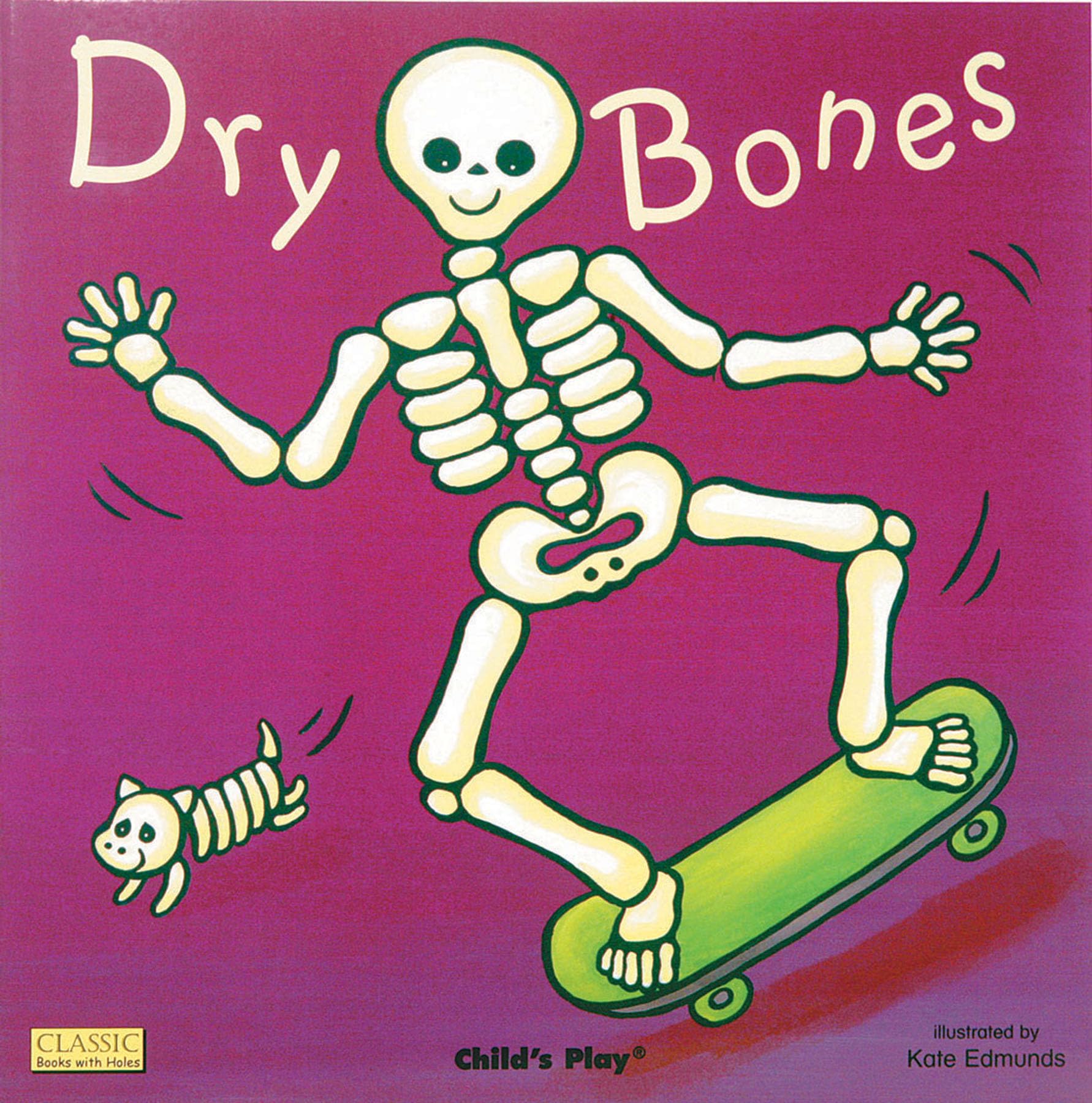 Dry Bones (Classic Books with Holes Board Book)
