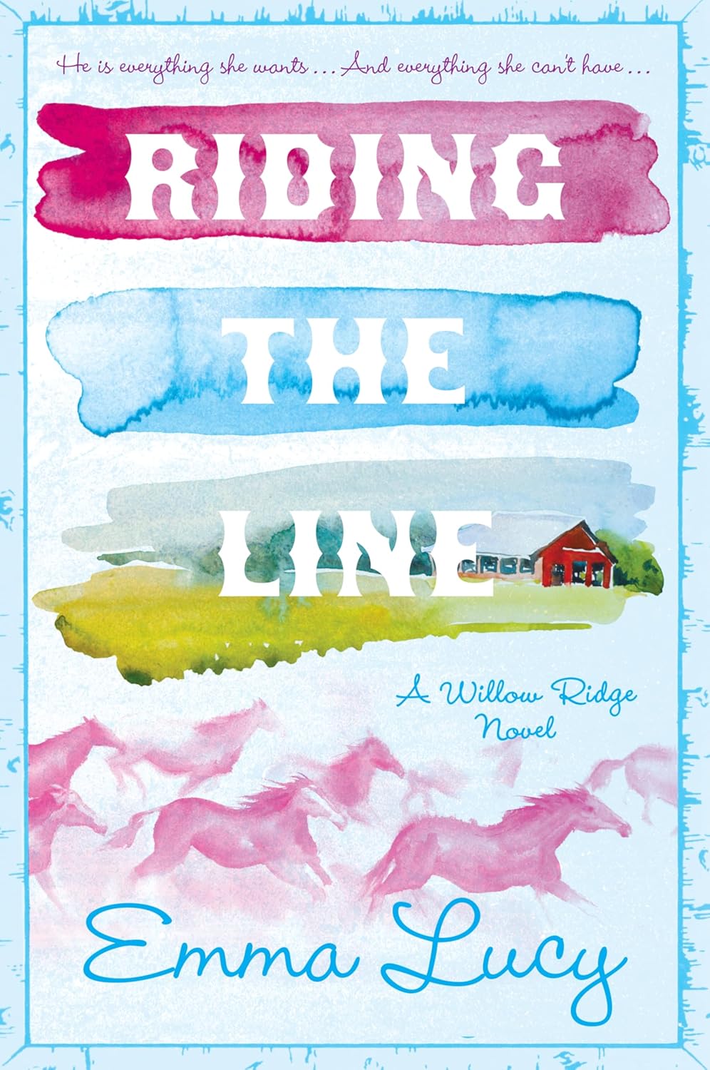Riding the Line: A Novel (Willow Ridge Series Book 2)      Kindle Edition