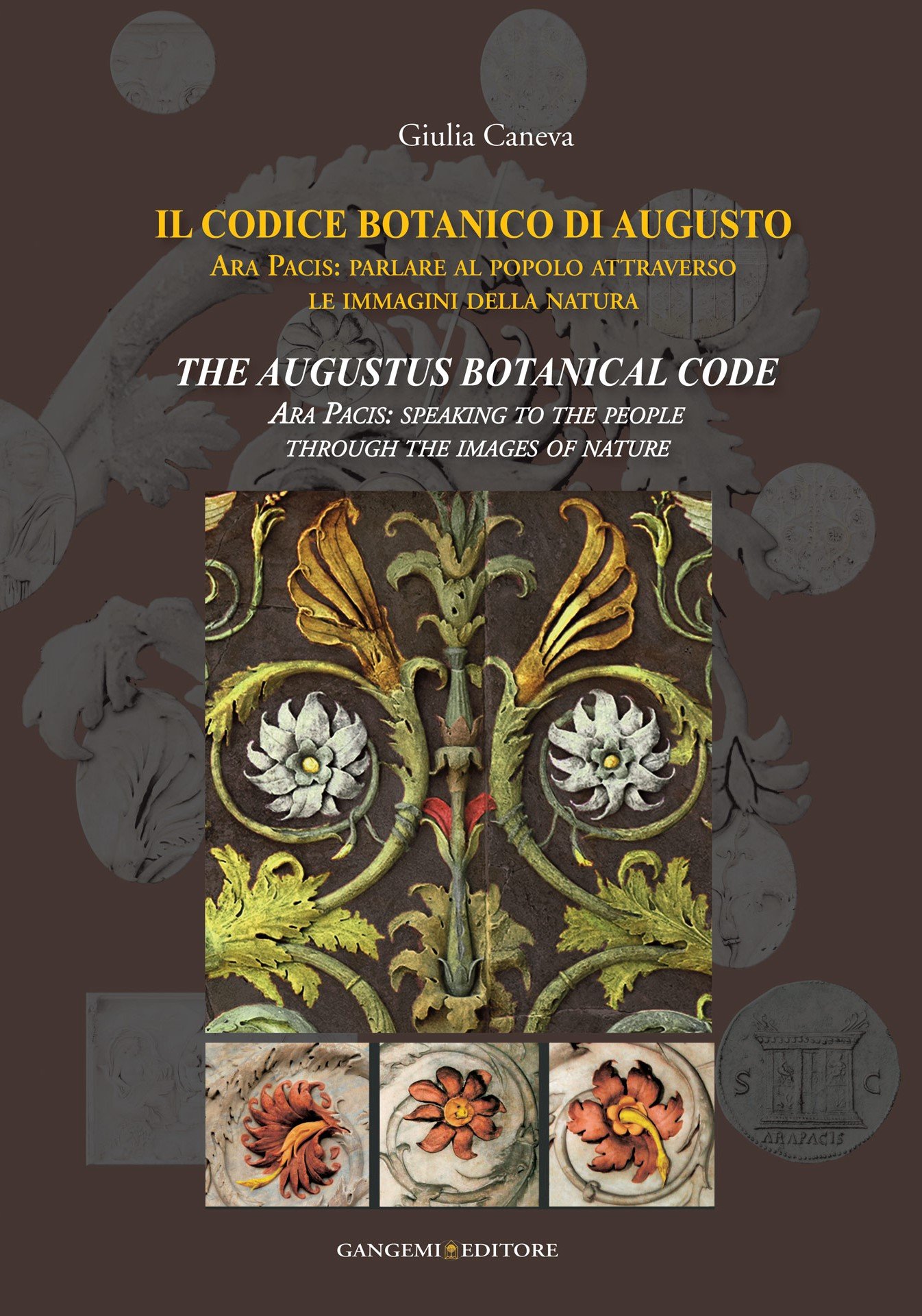 Il codice botanico di Augusto livre sur l'Ara Pacis et l'art romain