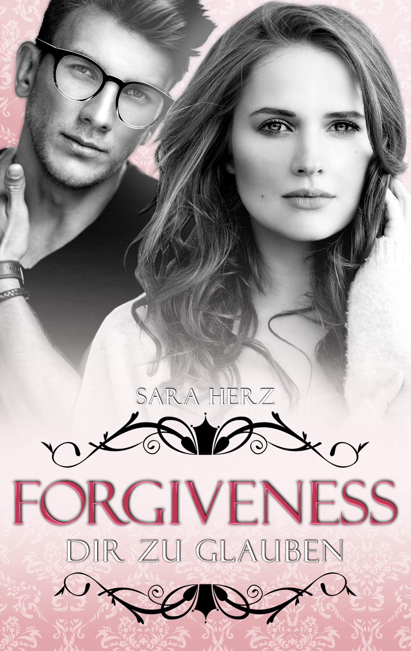 Forgiveness – Dir zu glauben (Frankfurt In Love)