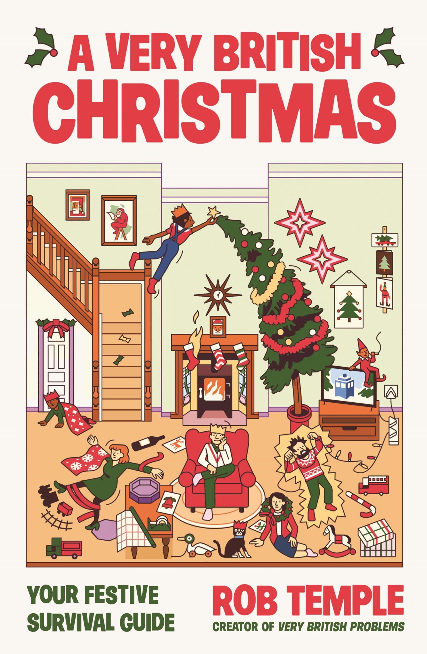 A Very British Christmas: The perfect festive gift: how to survive Christmas wi