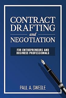 Contract Drafting and Negotiation for Entrepreneurs and Business Professionals (English Edition)