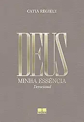 Deus: Minha essência 2026 (Edição especial)