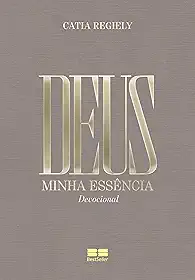 Deus: Minha essência 2026 (Edição especial)