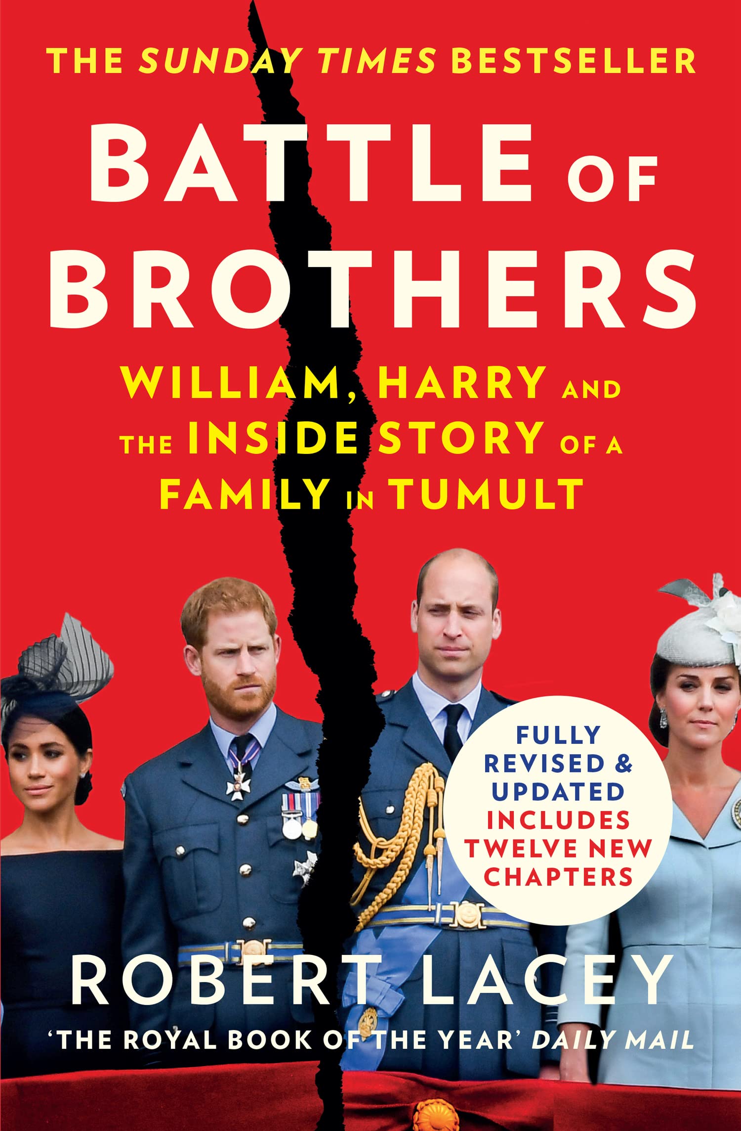 Battle of Brothers: William, Harry and the Inside Story of a Family in Tumult Paperback – Import, 24 June 2021