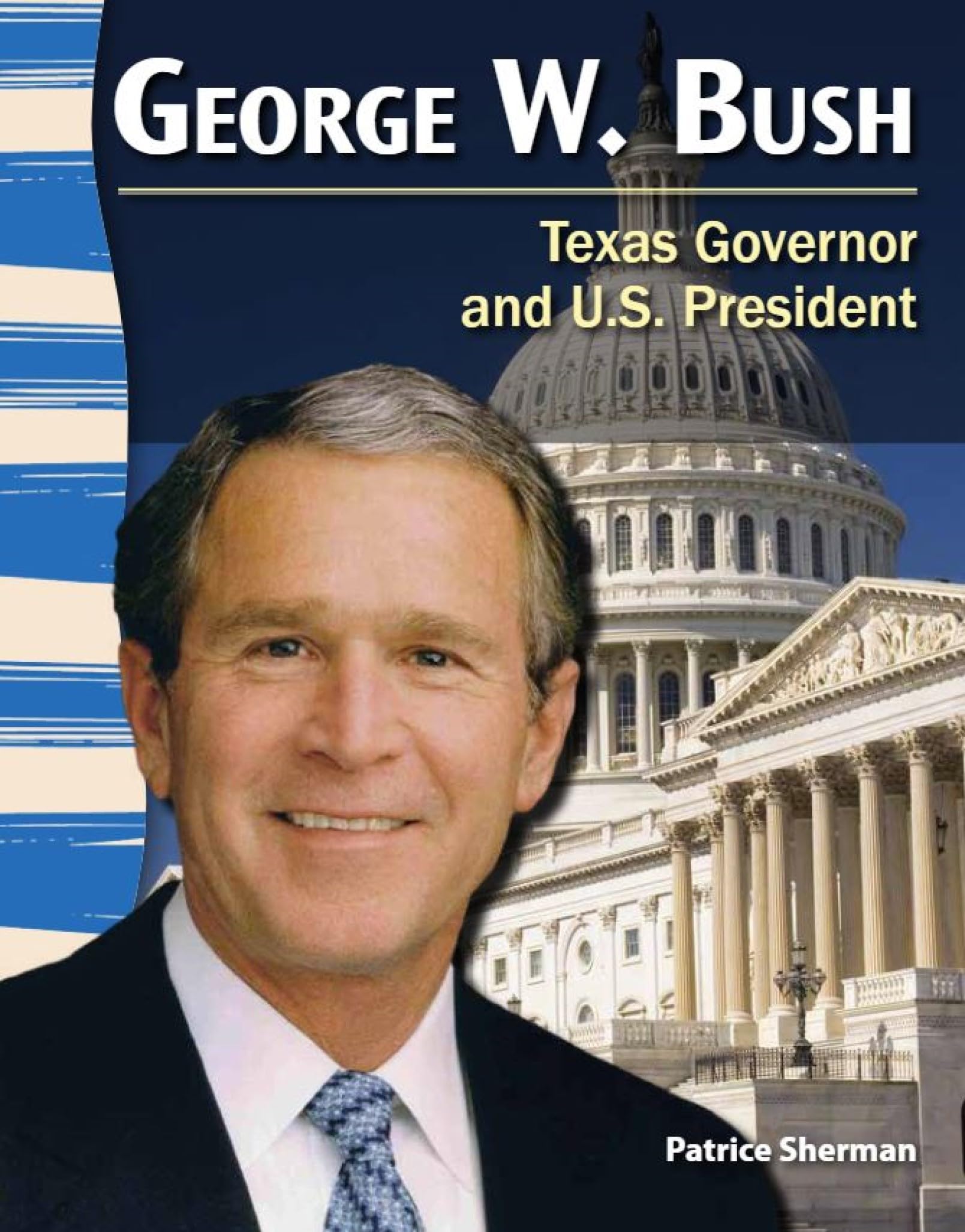 George W. Bush (Social Studies Readers)