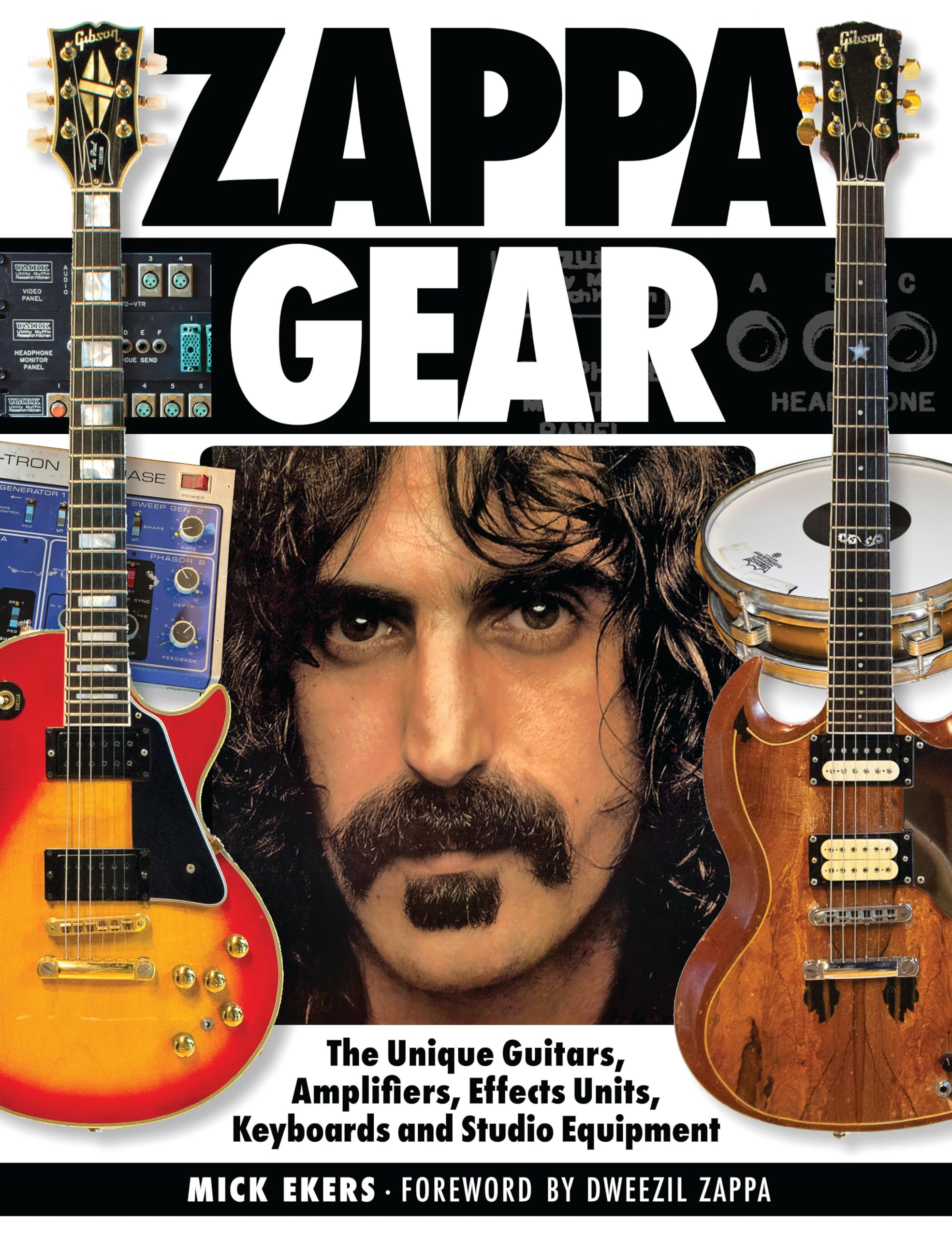 Zappa Gear le guide encyclopédique du matériel studio et amplificateurs