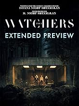 THE WATCHERS – EXTENDED PREVIEW