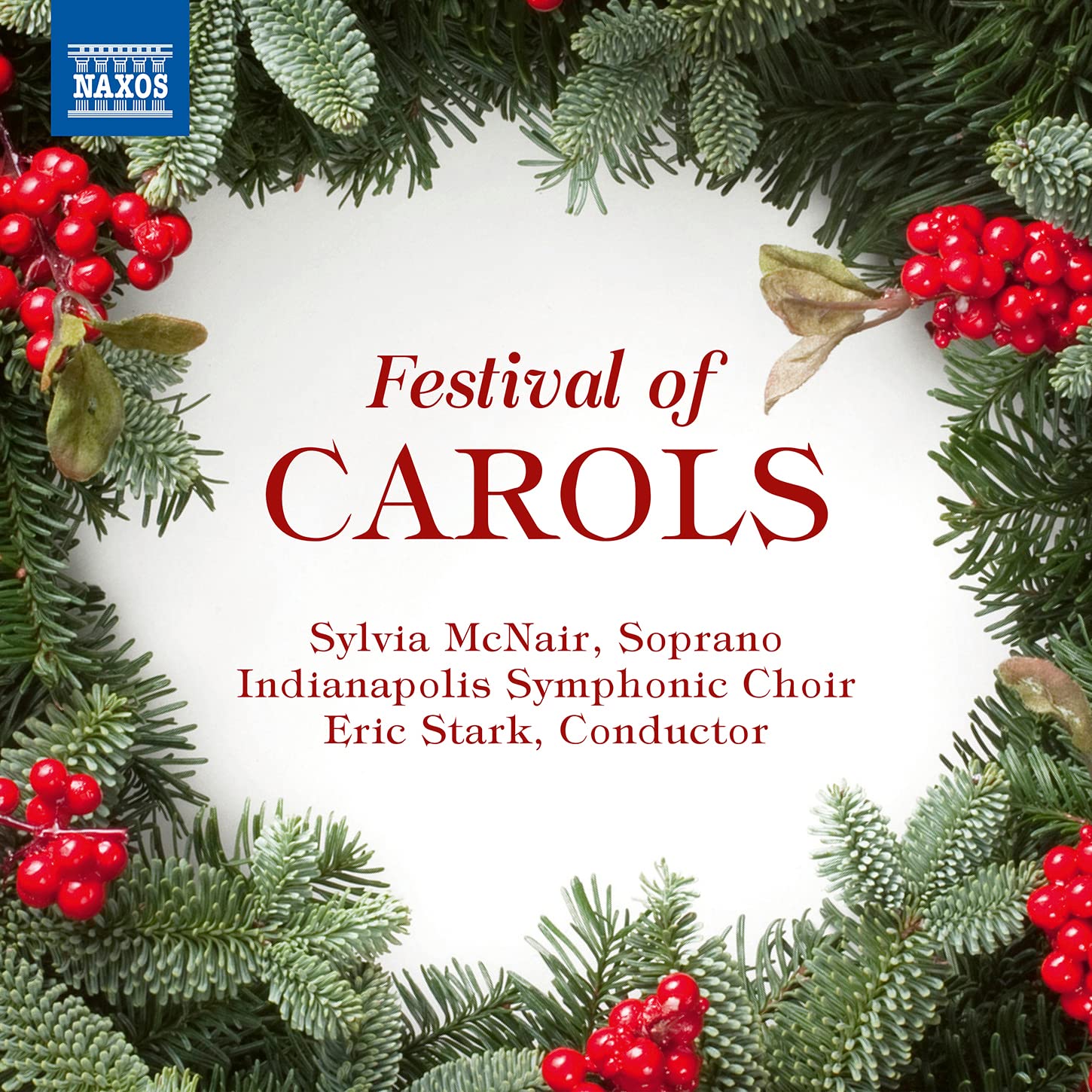 Sylvia McNair: Festival of Carols, Vol. 2 [Audio CD] Sylvia McNair; Indianapolis Symphonic Choir and Indianapolis Chamber Orchestra