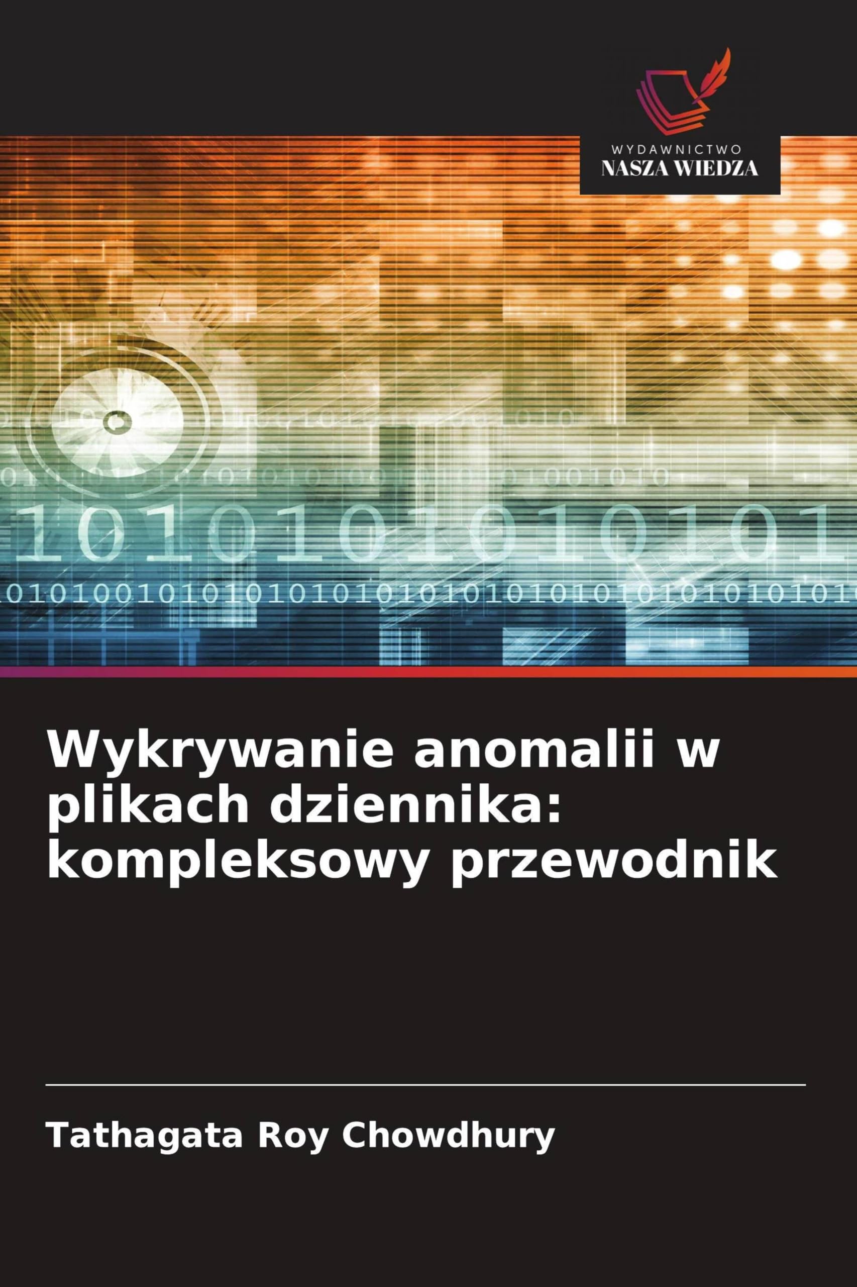Wykrywanie anomalii w plikach dziennika: kompleksowy przewodnik