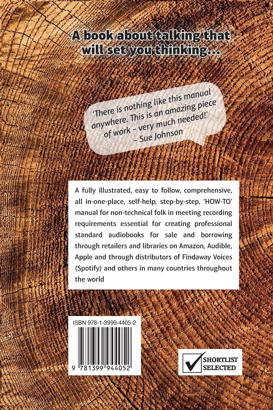 THE Home Studio AUDIOBOOK HANDBOOK: A book about talking that will set you thinking...