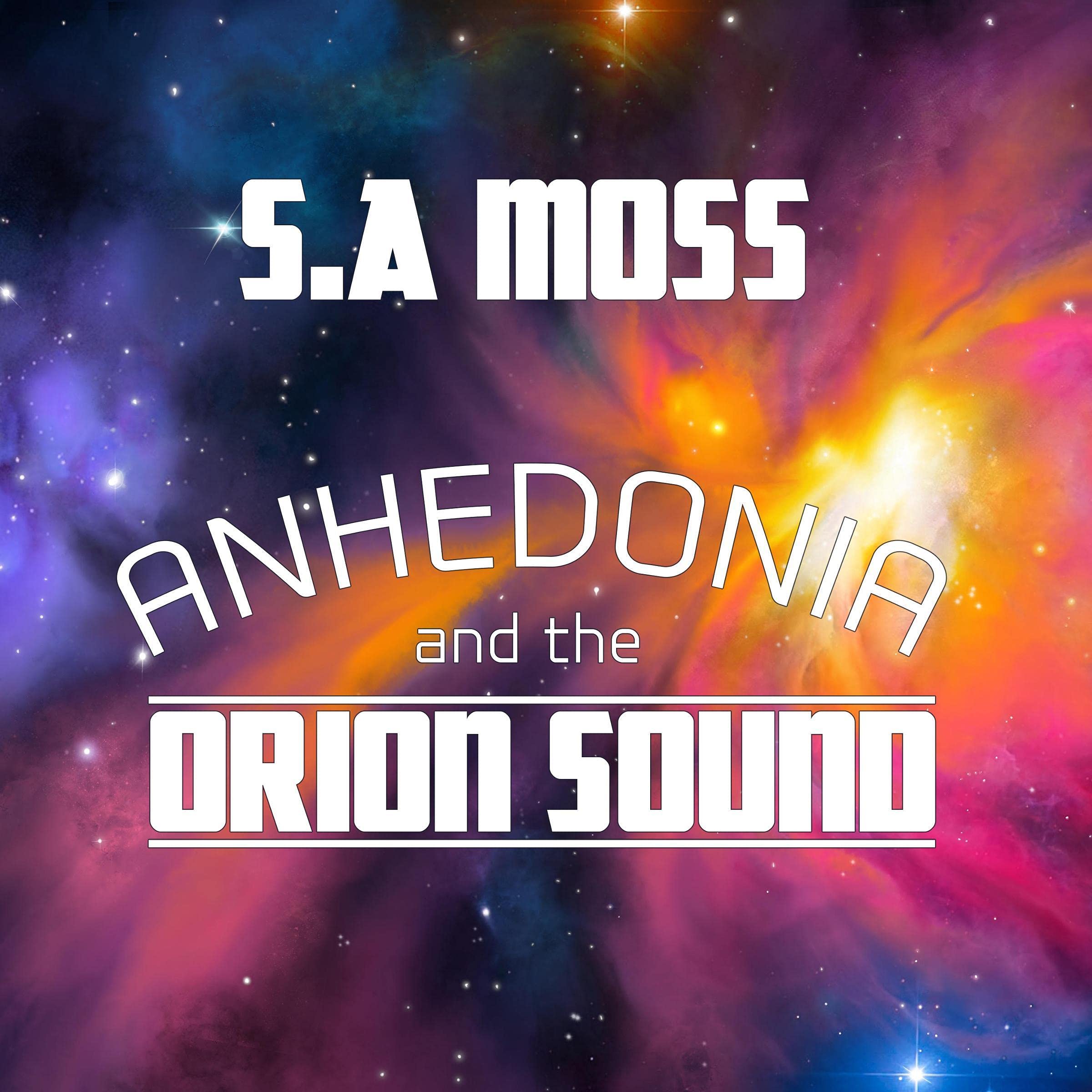 Cover art for Anhedonia and the Orion Sound