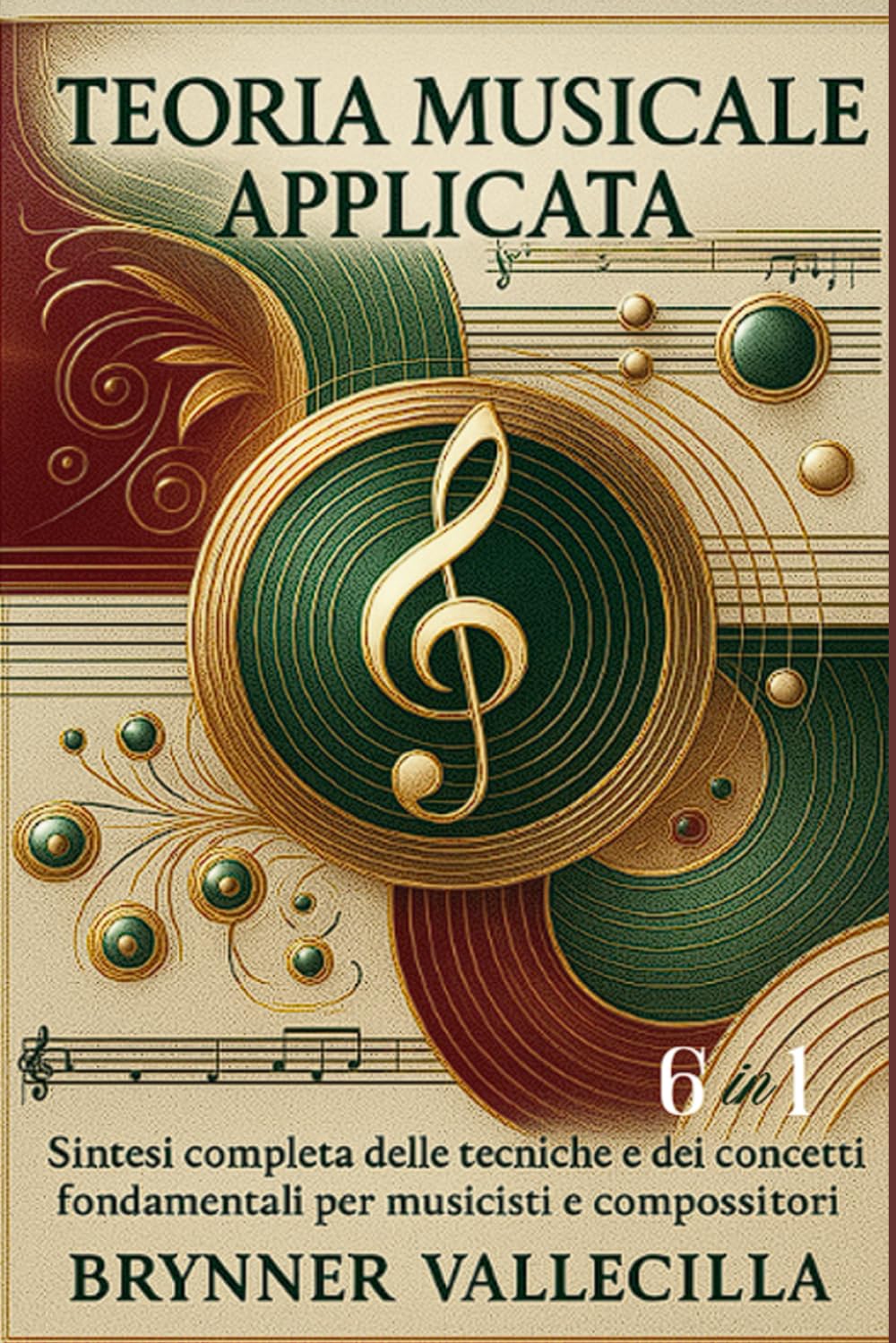 Théorie musicale appliquée livre 6 en 1 complet pour musiciens et compositeurs
